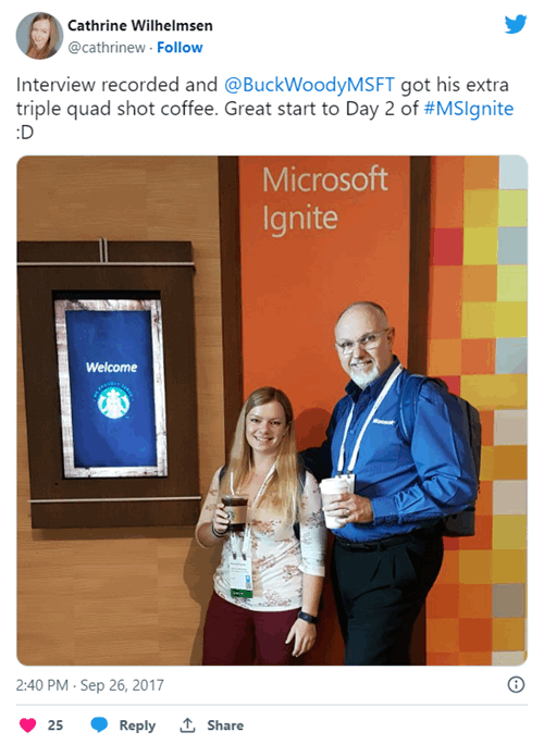 Interview recorded and @BuckWoodyMSFT got his extra triple quad shot coffee. Great start to Day 2 of #MSIgnite :D