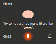 Try to not use too many fillers like &ldquo;umm&rdquo;.