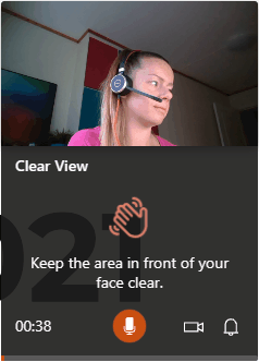 Keep the area in front of your face clear.